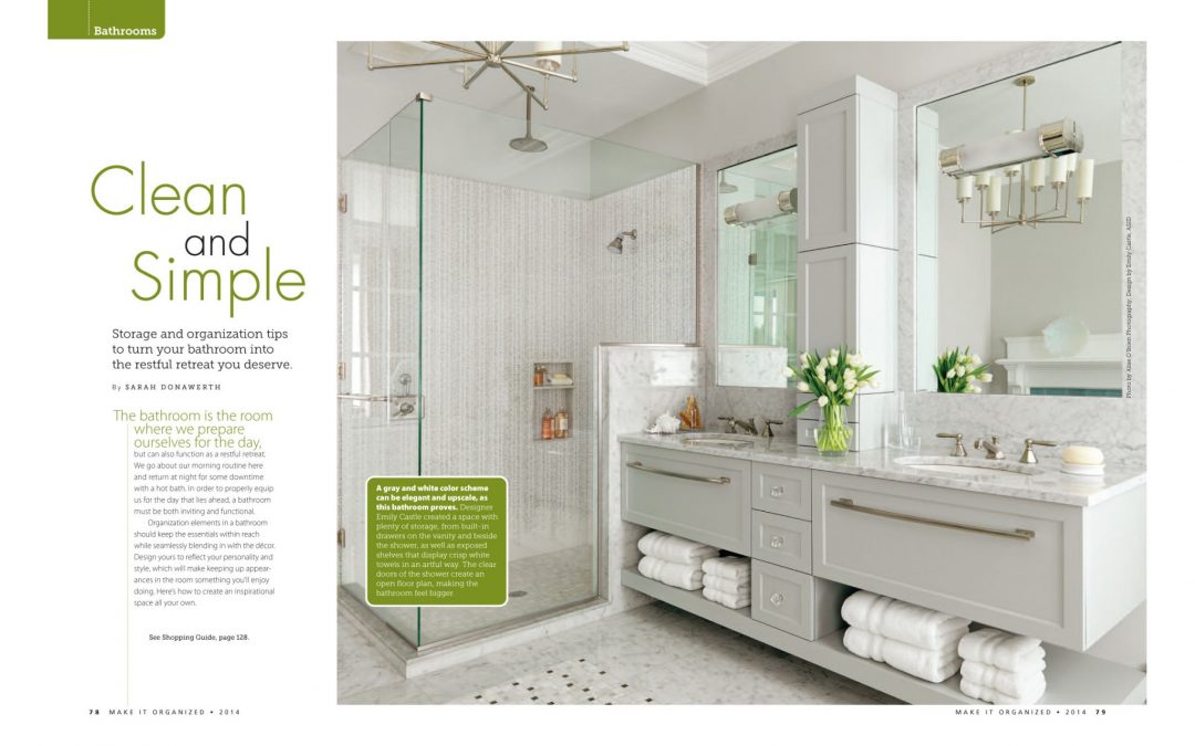 First and second pages of Make It Organized Article "Clean and Simple" featuring bathroom design by Boston interior designer Elizabeth Swartz Interiors.