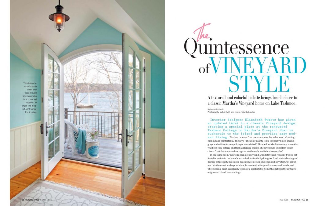 First and second pages of Seaside Style magazine article "The Quintessence of Vineyard Style" featuring interior design by Boston Interior Designer Elizabeth Swartz Interiors.